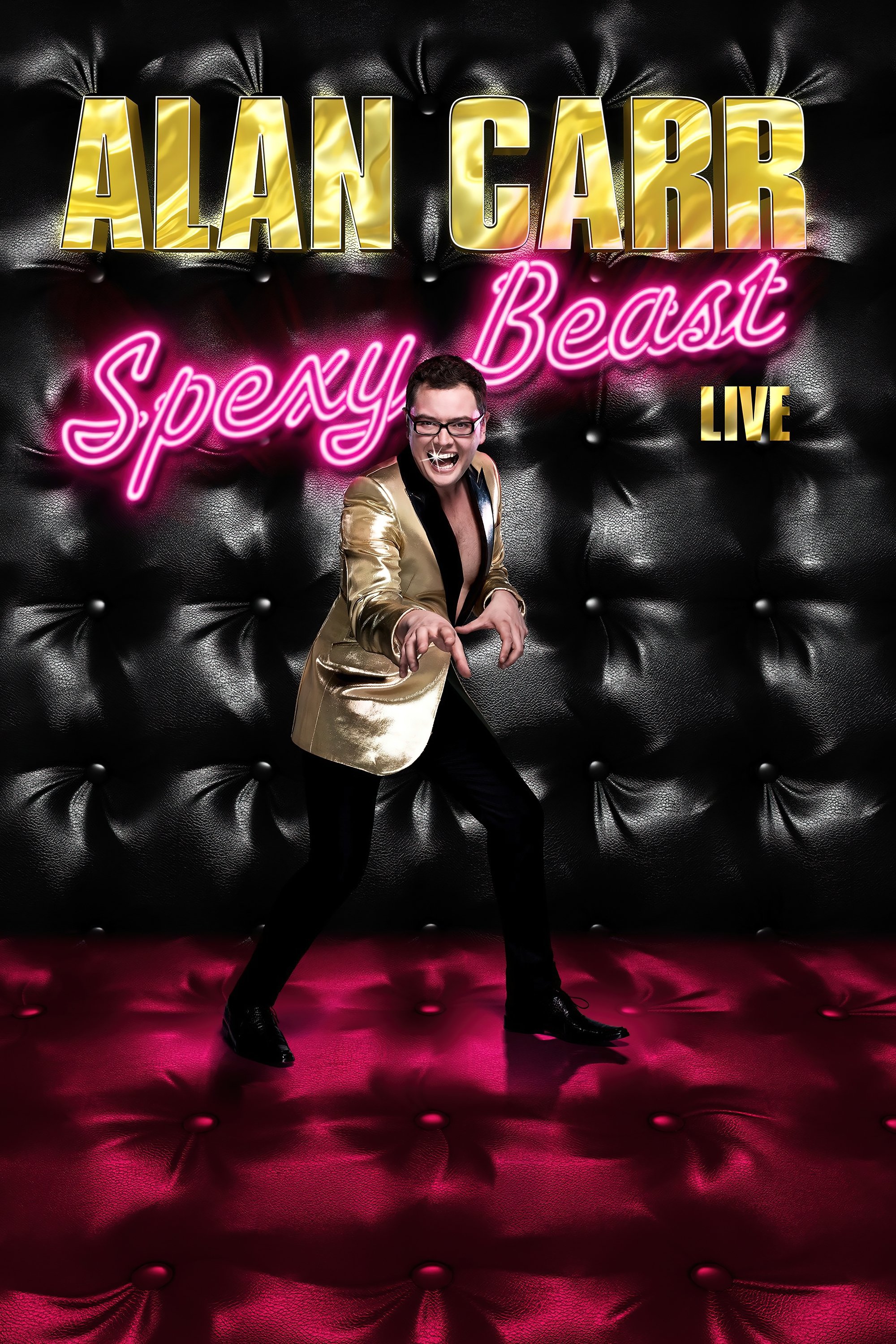 Постер Alan Carr: Spexy Beast